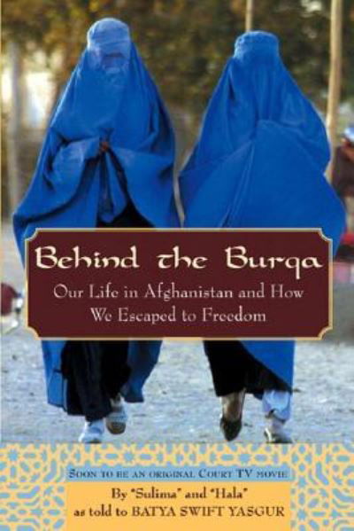 Cover for Batya Swift Yasgur · Behind the Burqa (Paperback Book) (2002)