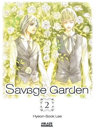 Cover for Hyeon-Sook Lee · Savage Garden Omnibus Vol 2 - SAVAGE GARDEN OMNIBUS GN (Taschenbuch) (2024)
