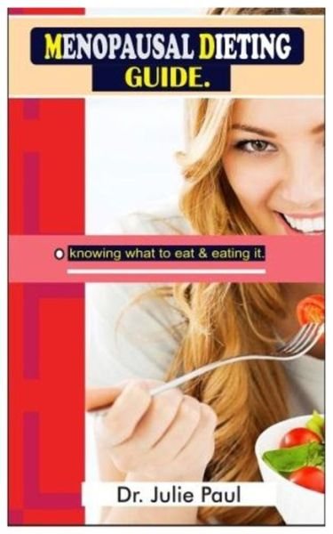 Cover for Paul · Menopausal Dieting Guide. (Paperback Bog) (2019)