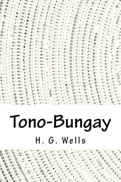Cover for H G Wells · Tono-Bungay (Paperback Book) (2018)