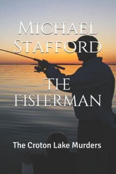 Cover for Michael Stafford · The Fisherman (Pocketbok) (2018)