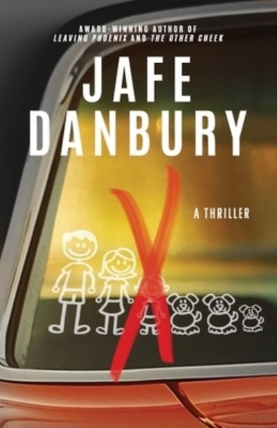 Cover for Jafe Danbury · X (Bok) (2023)