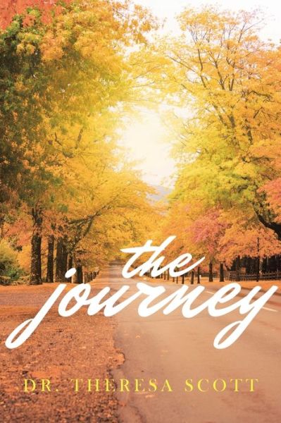 Cover for Theresa Scott · The Journey (Paperback Book) (2020)