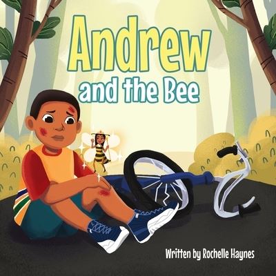 Cover for Rochelle Haynes · Andrew and the Bee (Paperback Book) (2021)