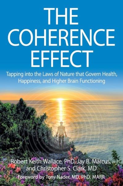 Cover for Robert Keith Wallace · The Coherence Effect (Paperback Book) (2020)