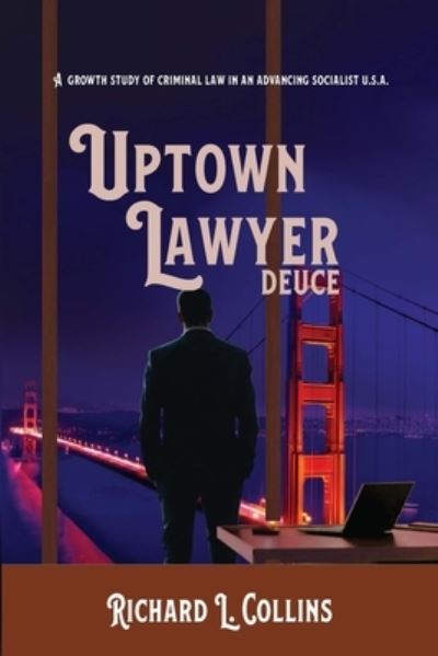 Cover for Richard Collins · Uptown Lawyer (Paperback Bog) (2021)