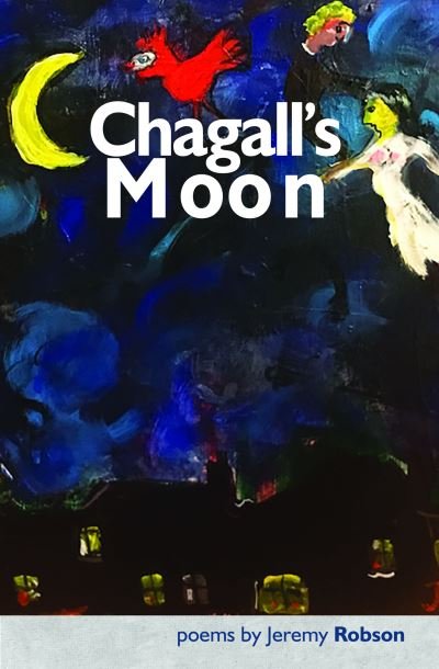 Cover for Jeremy Robson · Chagall's Moon (Pocketbok) (2023)