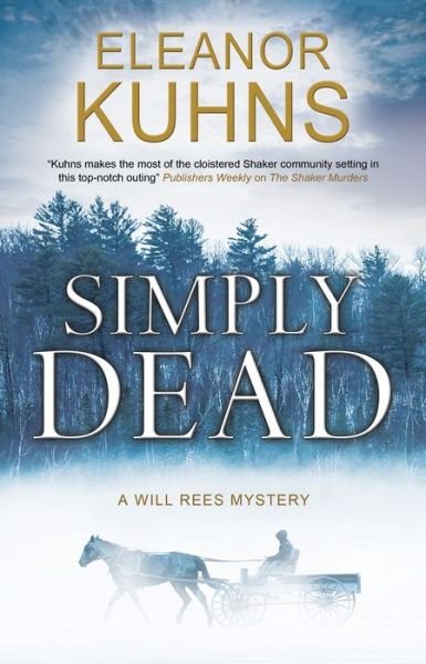Cover for Eleanor Kuhns · Simply Dead - A Will Rees Mystery (Paperback Book) [Main edition] (2020)