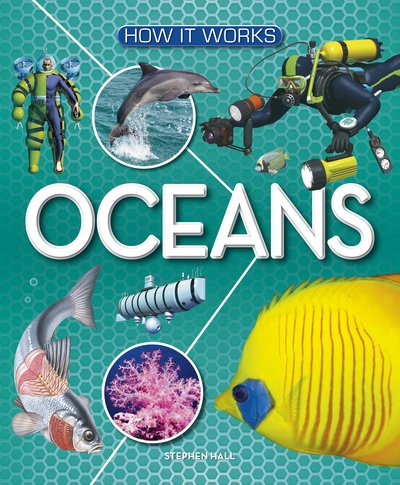 Cover for Stephen Hall · How It Works: Oceans - How It Works (Hardcover Book) (2024)