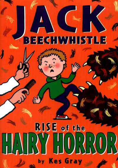 Cover for Kes Gray · Jack Beechwhistle: Rise Of The Hairy Horror (Pocketbok) (2017)
