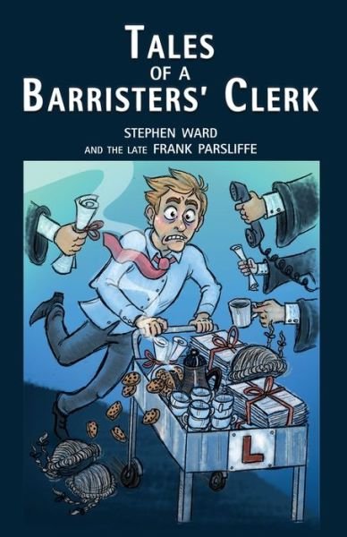 Stephen Ward · Tales of a barristers clerk (Paperback Book) (2020)