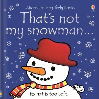 Thats Not My Snowman - Fiona Watt - Livres - Usborne Publishing, Limited - 9781805317043 - 5 septembre 2023