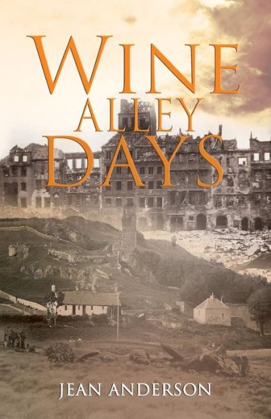 Cover for Jean Anderson · Wine Alley Days (Paperback Book) (2014)