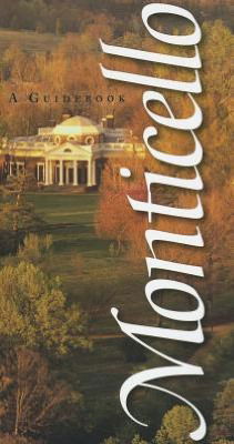 Cover for Stein · Monticello: A Guidebook (Paperback Book) (2011)