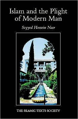 Cover for Seyyed Hossein Nasr · Islam and the Plight of Modern Man (Pocketbok) [2 New edition] (2002)