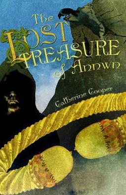 Cover for Catherine Cooper · The Lost Treasure of Annwn (Paperback Book) (2012)