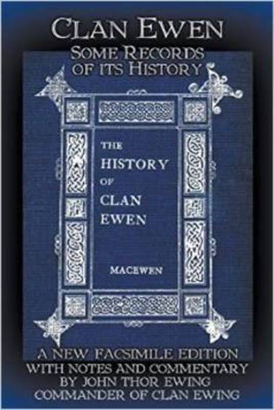 Cover for Robert Sutherland Taylor MacEwen · Clan Ewen: Some Records of its History (Paperback Book) (2016)