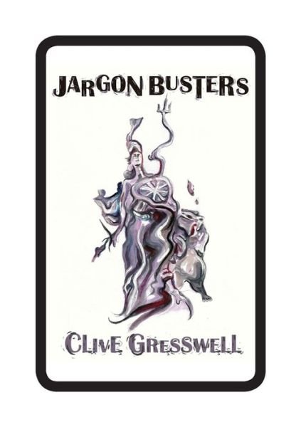 Cover for Clive Gresswell · Jargon Busters (Paperback Book) (2018)