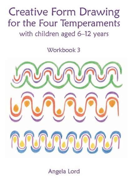 Creative Form Drawing for the Four Temperaments - Prof. Sebastian Suggate - Books - Hawthorn Press - 9781912480043 - November 1, 2019