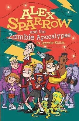 Alex Sparrow and the Zumbie Apocalypse - Alex Sparrow - Jennifer Killick - Books - Firefly Press Ltd - 9781913102043 - September 12, 2019