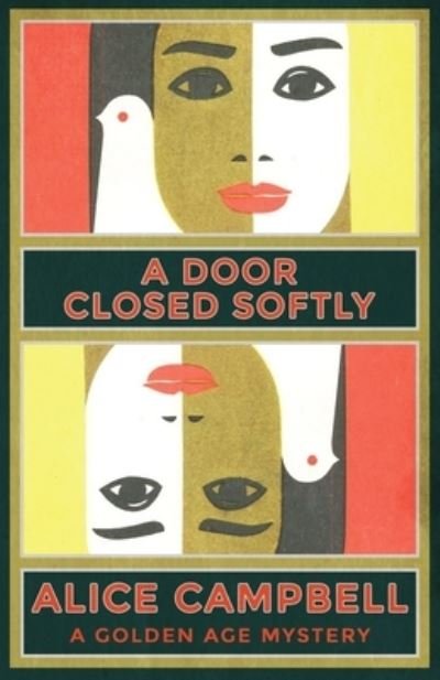 Cover for Alice Campbell · A Door Closed Softly (Paperback Book) (2022)