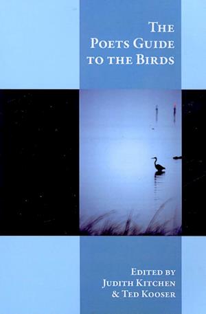 Cover for Judith Kitchen · The poets guide to the birds (Book) [1st edition] (2008)