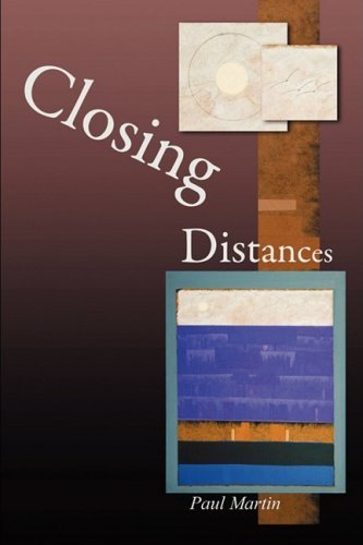 Cover for Paul Martin · Closing Distances (Pocketbok) (2009)