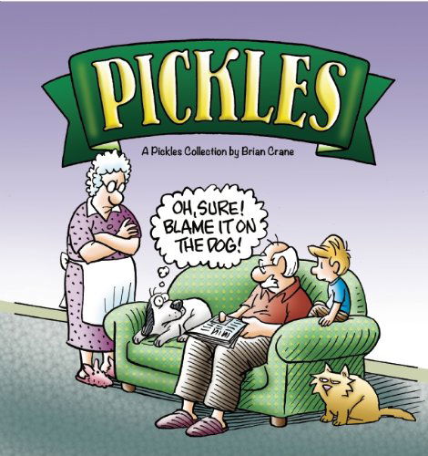 Oh, Sure! Blame It on the Dog!: A Pickles Collection - Brian Crane - Książki - Cameron & Company Inc - 9781936097043 - 21 listopada 2013