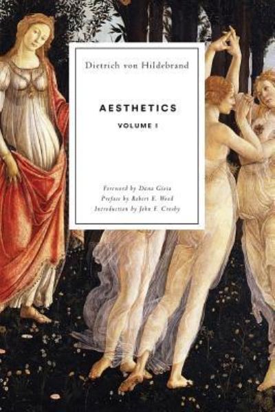 Cover for Dietrich Von Hildebrand · Aesthetics Volume I (Paperback Book) (2016)