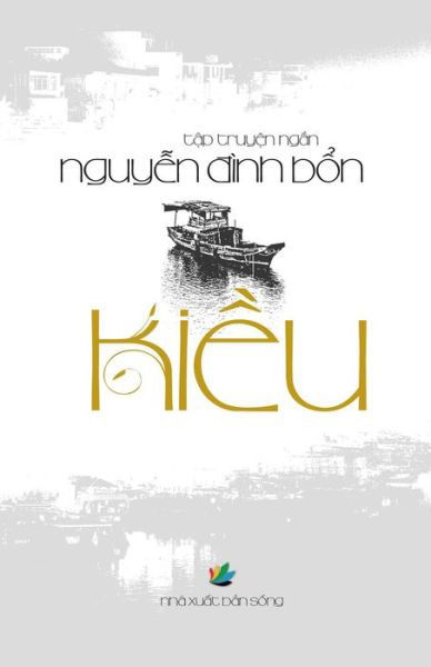 Cover for Bon Dinh Nguyen · Kieu (Paperback Book) [Vietnamese, 1 edition] (2014)