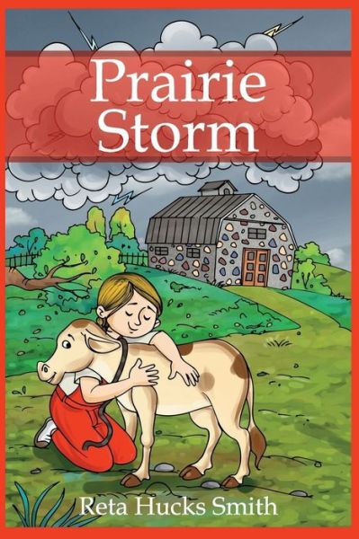 Cover for Reta Hucks Smith · Prairie Storm (Paperback Book) (2018)