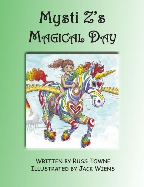 Cover for Russ Towne · Mysti Z's Magical Day (Paperback Book) (2018)