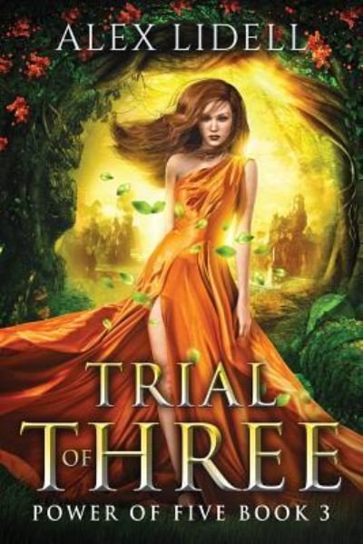 Cover for Alex Lidell · Trial of Three (Paperback Book) (2018)