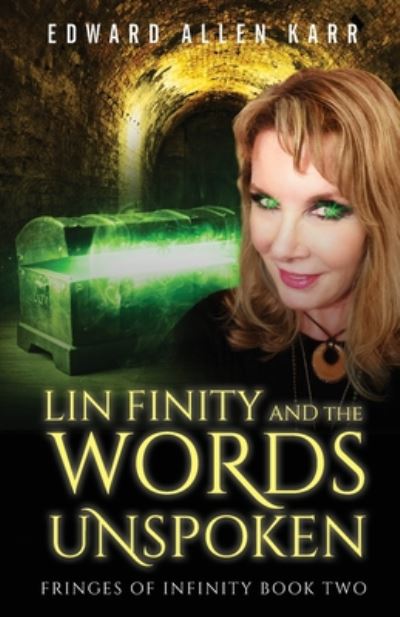 Cover for Edward Allen Karr · Lin Finity and the Words Unspoken (Book) (2020)