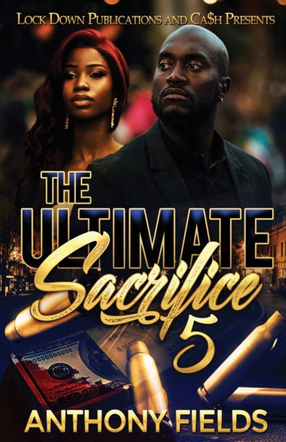 Cover for Anthony Fields · The Ultimate Sacrifice 5 (Pocketbok) (2020)