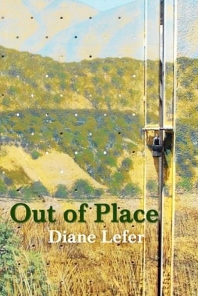 Cover for Diane Lefer · Out of Place (Taschenbuch) (2021)