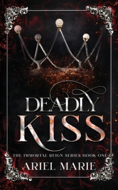 Cover for Ariel Marie · Deadly Kiss (Paperback Book) (2021)