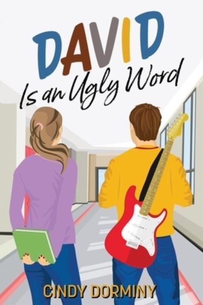 Cover for Cindy Dorminy · David Is an Ugly Word (Book) (2023)