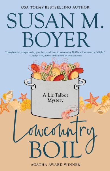 Lowcountry Boil - Susan M. Boyer - Książki - Stella Maris Books, LLC - 9781959023043 - 31 października 2022