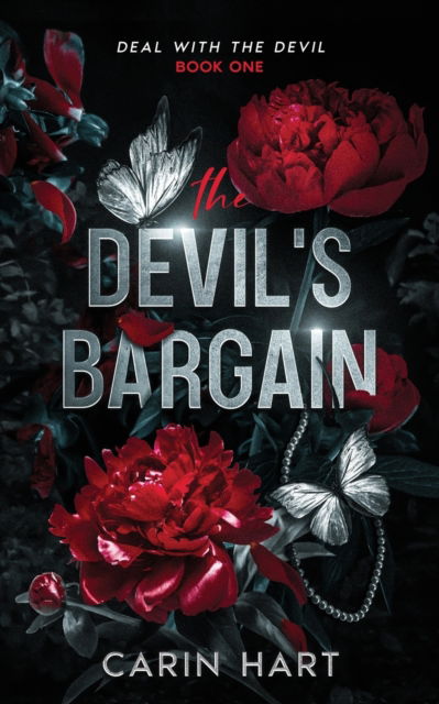 Cover for Carin Hart · The Devil's Bargain - Deal with the Devil (Paperback Book) (2023)