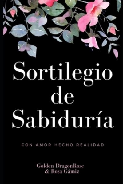 Cover for Rosa Gamiz · Sortilegio de Sabiduria (Paperback Book) (2017)