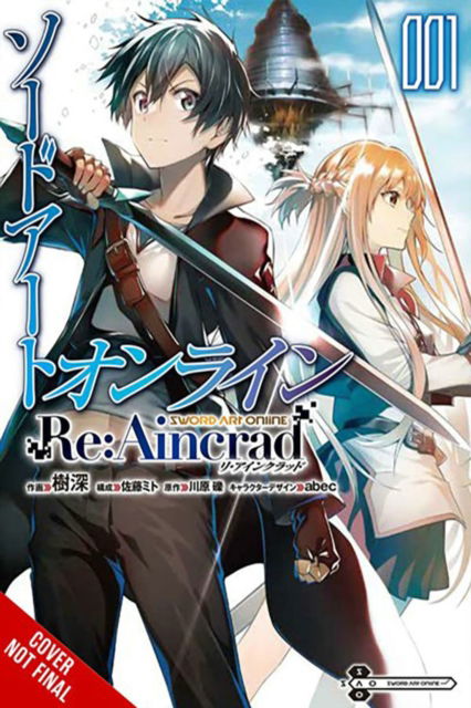 Cover for Reki Kawahara · Sword Art Online Re:Aincrad, Vol. 1 (manga) - SWORD ART ONLINE RE AINCRAD GN (Paperback Book) (2024)