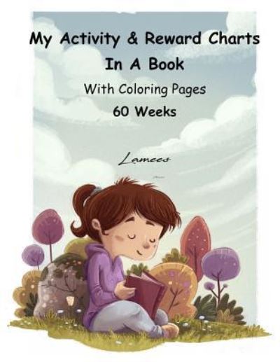 Cover for Lamees Alhassar · My Activity &amp; Reward Charts in a Book with Coloring Pages (60 Weeks) (Paperback Bog) (2017)