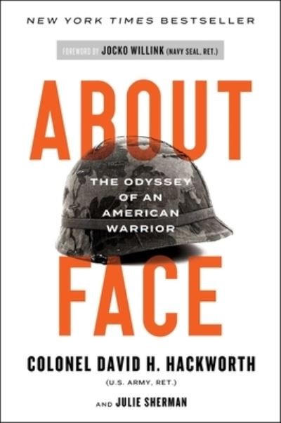Cover for David H. Hackworth · About Face: The Odyssey of an American Warrior (Taschenbuch) (2020)