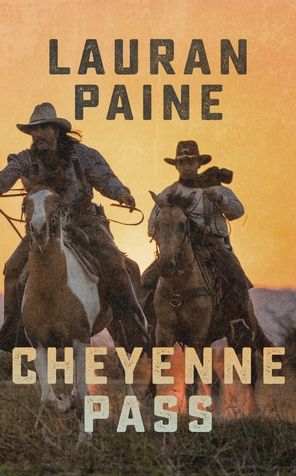 Cover for Lauran Paine · Cheyenne Pass (Taschenbuch) (2021)