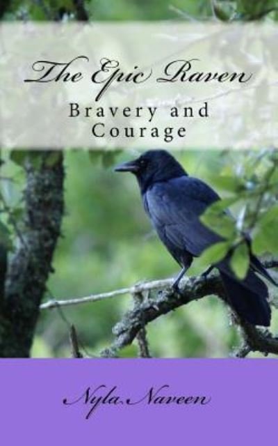 Cover for Nyla Naveen · The Epic Raven (Paperback Bog) (2018)