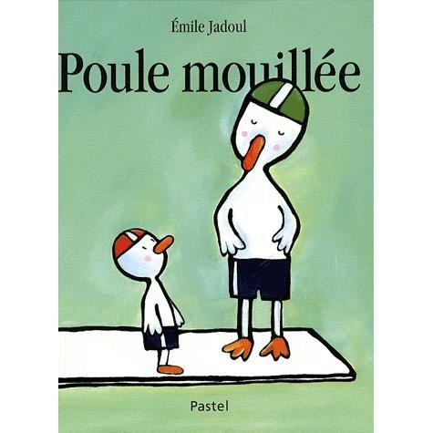 Cover for Emile Jadoul · Poule mouillee (Hardcover Book) (2008)