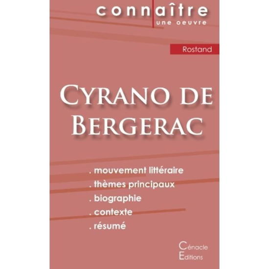 Fiche de lecture Cyrano de Bergerac de Edmond Rostand (Analyse litteraire de reference et resume complet) - Edmond Rostand - Livres - Les Editions Du Cenacle - 9782367887043 - 26 octobre 2022