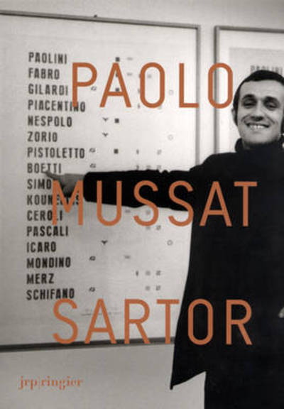 Cover for Renato Miracco · Paolo Mussat Sartor: Luoghi D'arte E Di Artisti: 1968-2008 (Paperback Book) (2008)