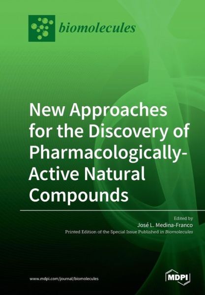 Cover for Jose L Medina-Franco · New Approaches for the Discovery of Pharmacologically-Active Natural Compounds (Paperback Book) (2019)